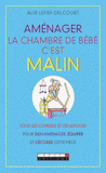 Aménager la chambre de bébé c'est malin