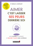 Aimer c'est laisser ses peurs derrière soi
