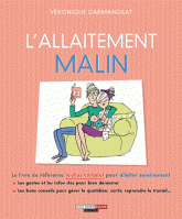 L'allaitement malin. 10 étapes pour atteindre l'épanouissement professionnel