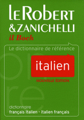 Le Robert & Zanichelli il Boch. Dictionnaire français-italien et italien-français
5e édition
