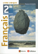 Français 2e. Livre unique