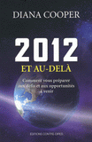 2012 et au-delà. Comment vous préparer aux défis et aux opportunités à venir