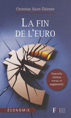 La fin de l'euro
édition revue et augmentée