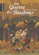 La Guerre des Boutons Tome 4
La rentrée des claques