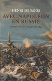 Avec Napoléon en Russie. Souvenirs de la campagne de 1812