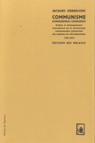 Communisme - kommunismus/communism. Origine et développement international de la terminologie communautaire prémarxiste des utopies aux néo-babouvistes 1785-1842