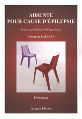Absente pour cause d'épilepsie