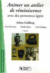 Animer un atelier de réminiscence avec des personnes âgées
2e édition