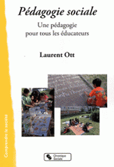 Pédagogie sociale. Une pédagogie pour tous les éducateurs