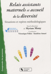 Relais assistants maternels et accueil de la diversité. Situations et repères méthodologiques