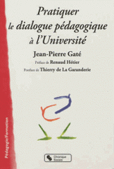 Pratiquer le dialogue pédagogique à l'Université