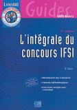 L'intégrale du concours IFSI
3e édition