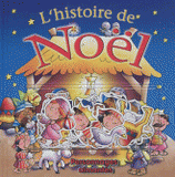 L'histoire de Noël. Avec personnages aimantés