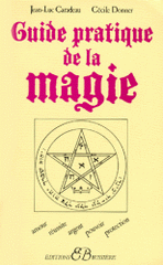 Guide pratique de la magie