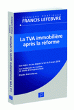 La TVA immobilière après la réforme