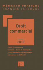 Droit commercial
édition 2012