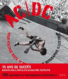 AC/DC, High-Voltage Rock'n'Roll. L'ultime biographie illustrée