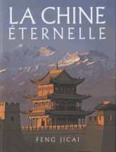 La Chine éternelle