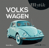 Volkswagen. Les modèles cultes de la marque