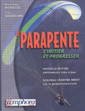 Le parapente. S'initier et progresser