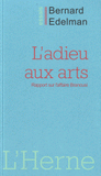 L'adieu aux arts. Rapport sur l'affaire Brancusi