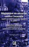 Réglement de sécurité incendie des ERP. Dispositions générales et commentaires officiels
26e édition