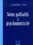 Soins palliatifs et psychomotricité