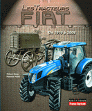 Les Tracteurs FIAT. De 1919 à 2008