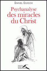 Psychanalyse des miracles du Christ