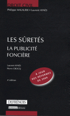 Les sûretés. La publicité foncière
4e édition