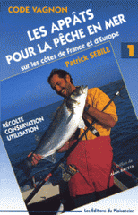 Les appâts pour la pêche en mer sur les côtes de France et d'Europe