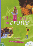 Heureux de croire