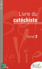 Livre du catéchiste 11-12 ans. Tome 2
