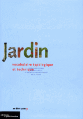 Jardin. Vocabulaire typologique et technique