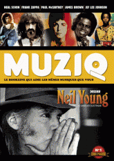 Muziq N° 1
Neil Young, le cavalier électrique