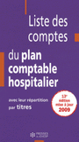 Liste des comptes du plan comptable hospitalier. Avec leur répartition par titres
13e édition