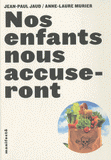 Nos enfants nous accuseront