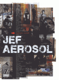Jef Aérosol. Parcours fléché