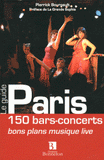 Paris. 150 bars-concerts