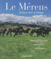 Le Mérens. Prince noir d'Ariège