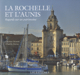 La Rochelle et l'Aunis