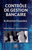 Contrôle de gestion bancaire & direction financière
6e édition