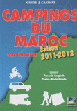 Campings du Maroc et de Mauritanie. Guide critique
édition 2011-2012