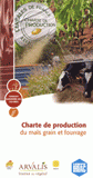 Charte de production du maïs grain et du maïs fourrage