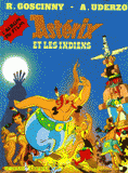 Astérix et les Indiens. L'album du film