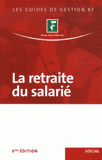 La retraite du salarié
3e édition