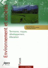 Environnement et sociétés. Territoires, risques, développement, éducation