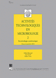 Activités technologiques en microbiologie 1e BGB. Tome 2, Bactériologie systématique