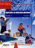 Apprendre en Education Physique au Cycle 1. Tome 2