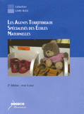 Les agents territoriaux spécialisés des écoles maternelles. ATSEM
2e édition